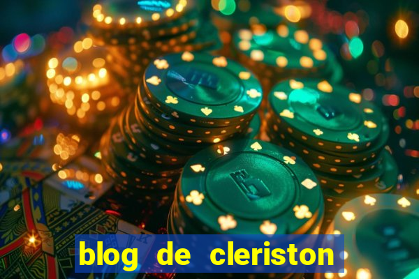 blog de cleriston silva serrinha bahia